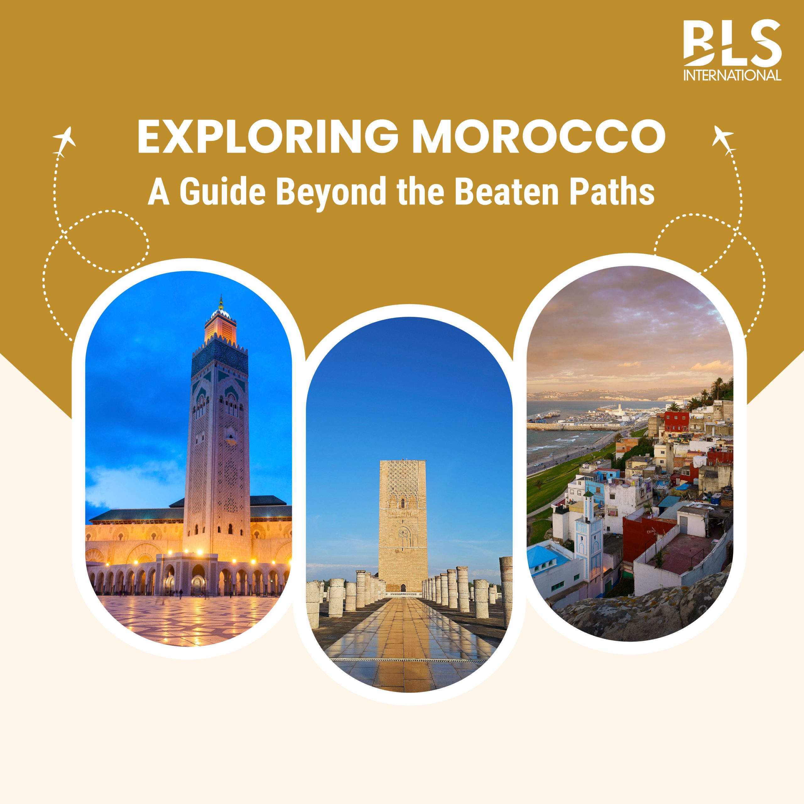 Exploring Morocco: A Guide Beyond the Beaten Paths